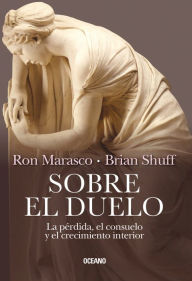 Title: Sobre el duelo, Author: Ron Marasco