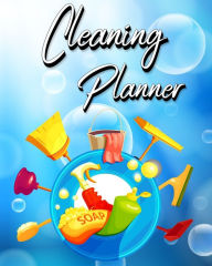 Title: Cleaning Planner: Year, Monthly, Zone, Daily, Weekly Routines for Flylady's Control Journal for Home Management, Author: Millie Zoes