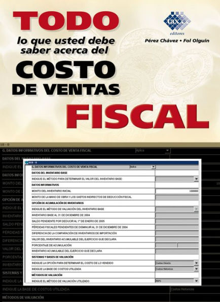 Todo lo que usted debe saber acerca del costo de ventas fiscal