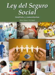 Title: Ley de Seguridad Social: Análisis y comentarios 2015, Author: José Pérez Chávez