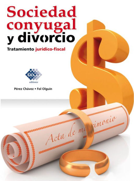 Sociedad conyugal y divorcio: Tratamiento jurídico fiscal