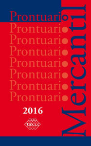 Title: Prontuario Mercantil 2016, Author: José Pérez Chávez
