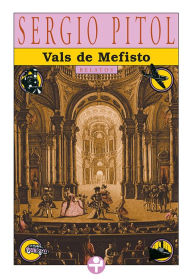 Title: Vals de Mefisto, Author: Sergio Pitol