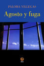 Agosto y fuga