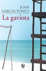 Title: La gaviota, Author: Juan García Ponce