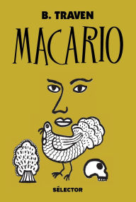 Title: Macario, Author: B Traven