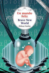 Title: Un mundo feliz, Author: Aldous Huxley