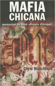 Title: Mafia chicana, Author: Chris Blatchford