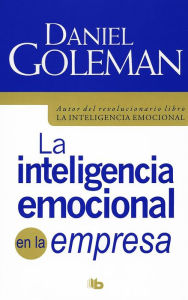 Title: La Inteligencia emocional en la empresa, Author: Daniel Goleman