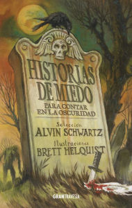 Title: Historias de miedo para contar en la oscuridad 1, Author: Alvin Schwartz