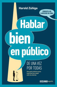 Title: Hablar bien en público (de una vez por todas), Author: 