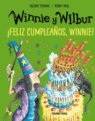 Title: Winnie y Wilbur. Feliz cumpleaos, Winnie! (Nueva edicin), Author: Korky Paul