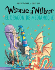 Title: Winnie y Wilbur. El dragï¿½n de medianoche (Nueva ediciï¿½n), Author: Korky Korky