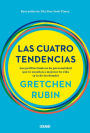 Las cuatro tendencias: Los perfiles básicos de personalidad que te enseñan a mejorar tu vida (y la de los demás) (The Four Tendencies)