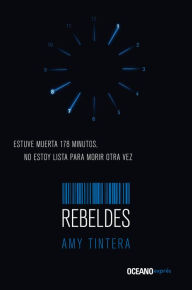 Title: Rebeldes, Author: Amy Tintera