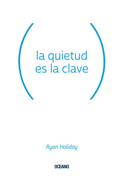 La quietud es la clave (Stillness Is the Key)