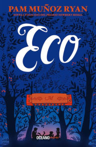 Title: Eco, Author: Pam Muñoz Ryan