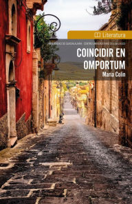 Title: Coincidir en omportum, Author: María Colin