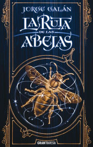 Title: Ruta de las abejas: El país de la niebla 1, Author: Jorge Galán