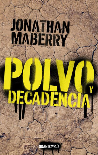 Polvo y decadencia