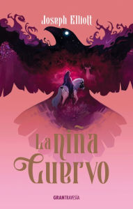 Title: La niña cuervo, Author: Josep Elliott