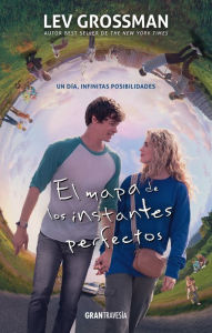 Title: El Mapa de los instantes perfectos, Author: Lev Grossman