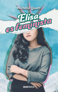 Title: Elisa es feminista, Author: Michelle Quach