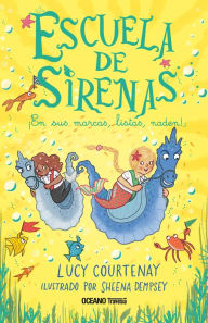 Title: Escuela de sirenas 3.: En sus marcas, listas. ï¿½naden!, Author: Lucy Courtenay