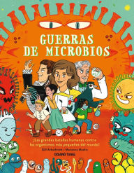 Title: Guerras de microbios / Microbe Wars, Author: Gill Arbuthnott