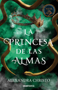 Title: La Princesa de las almas, Author: Alexandra Christo