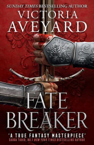 Title: Destructora de destinos / Fate Breaker: Destructora de reinos 3 / Realm Breaker 3, Author: Victoria Aveyard