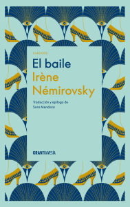 Title: El baile / The Dance, Author: Irene Nemirovsky