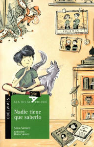 Title: Nadie tiene que saberlo, Author: Sonia Santoro