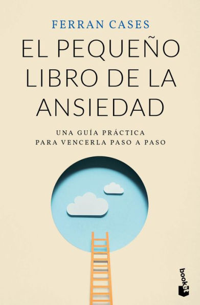 El pequeño libro de la ansiedad