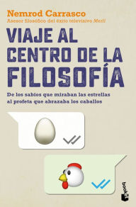Title: Viaje al centro de la filosofia, Author: Nemrod Carrasco
