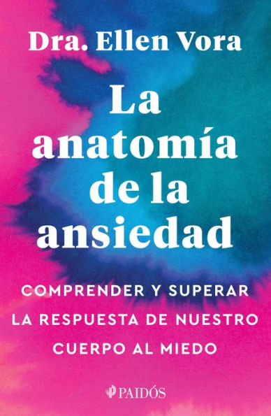 la anatomía de ansiedad