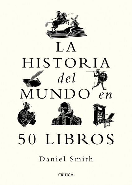 La historia del mundo en 50 libros / A Short History of the World in 50 Books