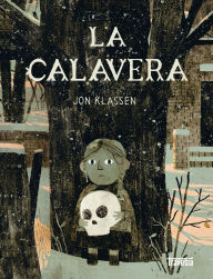 Title: La Calavera / The Skull, Author: Jon Klassen