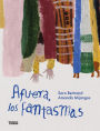 Afuera, los fantasmas / Out There, the Ghosts