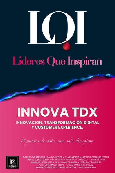 INNOVA TDX (Innovación, Transformación Digital y Customer Experience): Líderes que Inspiran