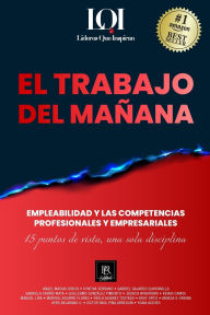 Title: EMPLEABILIDAD: Competencias Profesionales y Empresariales: Líderes que Inspiran, Author: Lïderes Que Inspiran