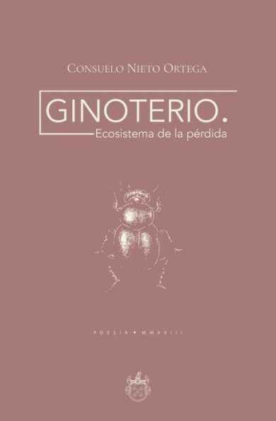 Ginoterio. Ecosistema de la pérdida