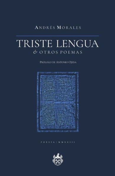 Triste lengua & otros poemas