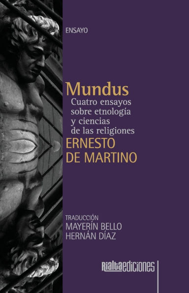 Mundus: Cuatro ensayos sobre etnologï¿½a y ciencias de las religiones