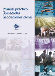 Title: Manual práctico de sociedades y asociaciones civiles 2017, Author: José Pérez Chávez