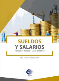 Title: Sueldos y Salarios 2022: Personas físicas. Guía práctica, Author: José Pérez Chávez