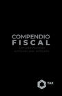 Compendio Fiscal 2024: Correlacionado artículo por artículo