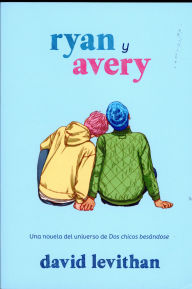Title: Ryan y Avery, Author: David Levithan