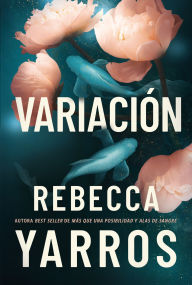 Title: Variación, Author: Rebecca Yarros