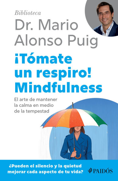 ¡Tómate un respiro! Mindfulness / Take a Break